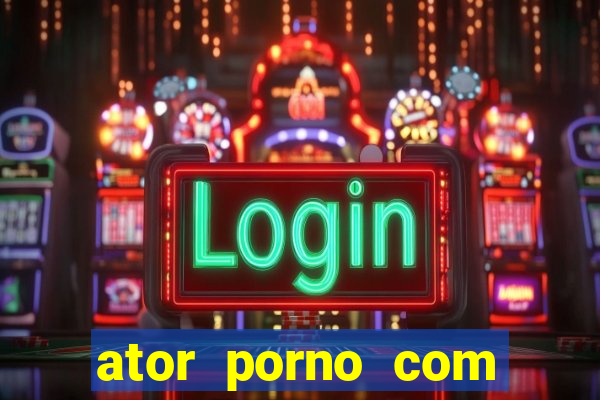 ator porno com tatuagem chelsea